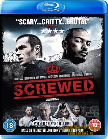 Тюремщик / Screwed (2011/HDRip/1400MB) Многоголосый перевод!